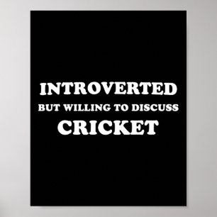 Póster Introvertido Pero Dispuesto A Discutir Cricket Div