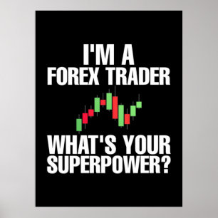 Póster Inversionista Soy Un Comerciante De Forex