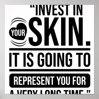 Póster Invest in Your Skin Quote Skincare Lover