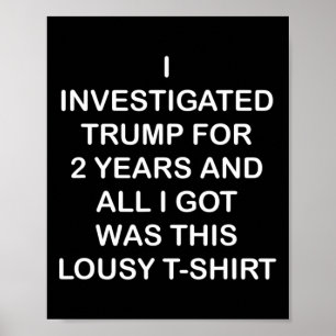 Póster Investigué a Trump durante 2 años