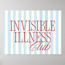 Póster 'Invisible Illness Club' Chronic Illness Poster