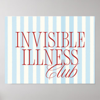 Póster 'Invisible Illness Club' Chronic Illness Poster