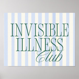 Póster 'Invisible Illness Club' Health Awareness Poster