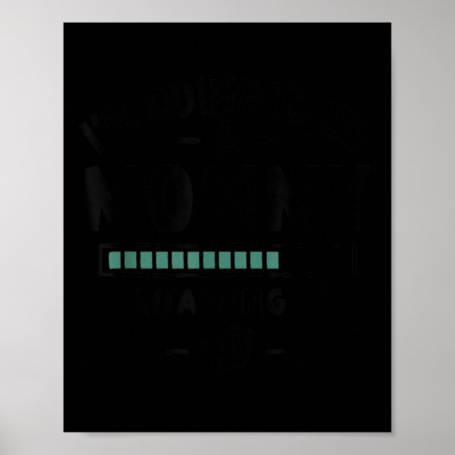 Póster Invitación del bebé por primera vez mamá - Voy a s (Frente)