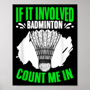 Póster Involucrado Batería Deportiva Badminton P
