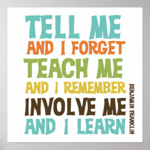 Póster Involve Me Inspirational Quote