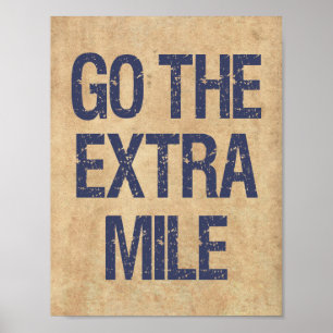 Póster Ir a la cita motivacional Extra Mile