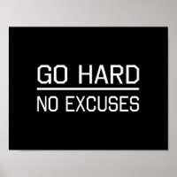 Ir duro sin excusas