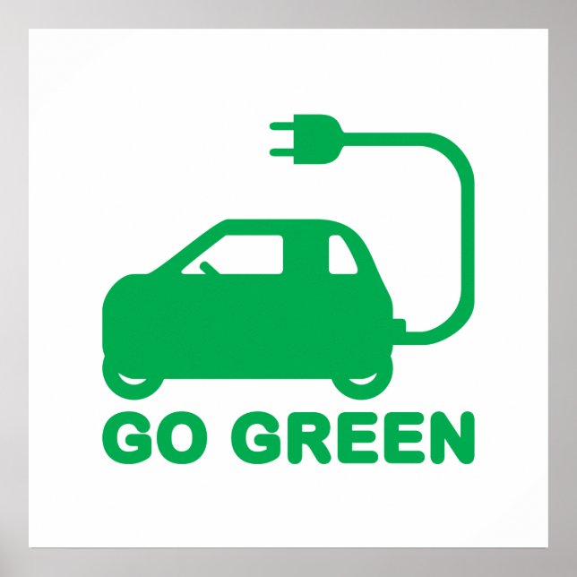 Póster Ir Verde ~ Conducir autos eléctricos (Frente)