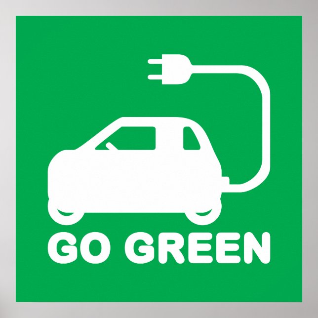 Póster Ir Verde ~ Conducir autos eléctricos (Frente)