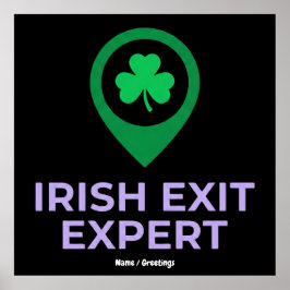 Póster Irish Exit Expert Funny St Patricks Day Introvert 