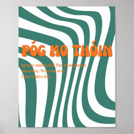 Póster irlandés inspirado en los 70 Póg mo thóin