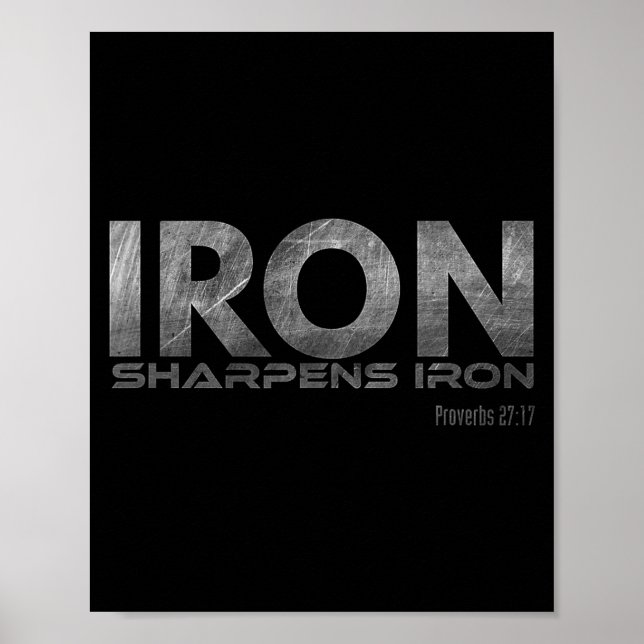 Póster Iron Sharpens Iron  (Frente)