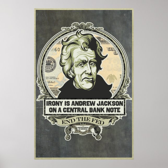 Póster Irony Is Jackson on a Central Bank Note Print (Frente)