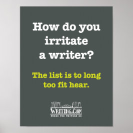 Póster Irritate a Writer.
