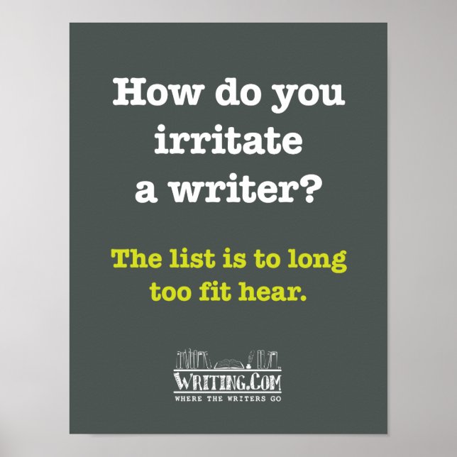 Póster Irritate a Writer. (Frente)
