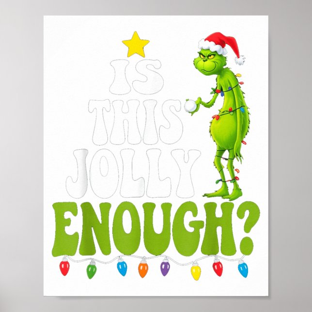 Póster Is This Jolly Enough Green Merry Christmas Tree Li (Frente)