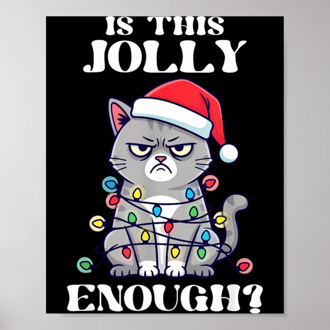 Póster Is This Jolly Enough Tangled Christmas Cat  (Frente)