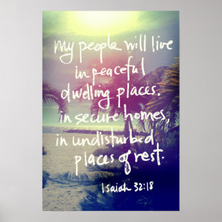 Póster Isaiah 32:18 Poster