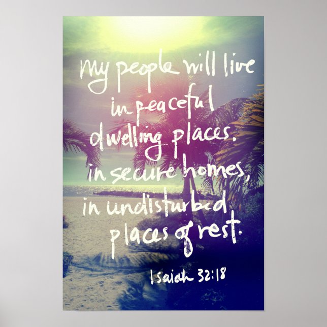 Póster Isaiah 32:18 Poster (Frente)