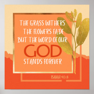 Póster Isaiah 40:8 Poster