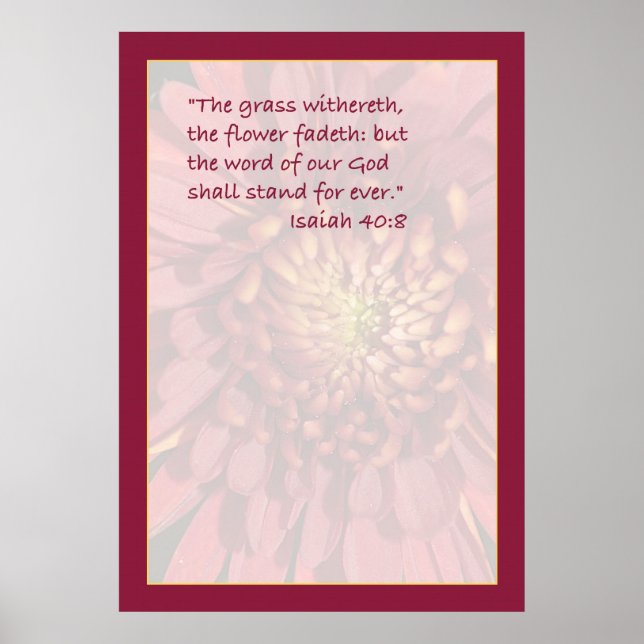 Póster Isaiah 40:8 Scripture Print (Red Mum) (Frente)