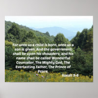 Isaías 9:6 Porque para nosotros un niño nace a nos