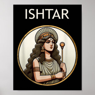 Póster Ishtar Mesopotamia Diosa Del Amor Y La Guerra