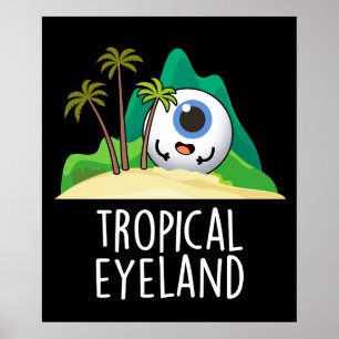 Póster Isla de Funny Island Tropical Ojo Pun Dark BG