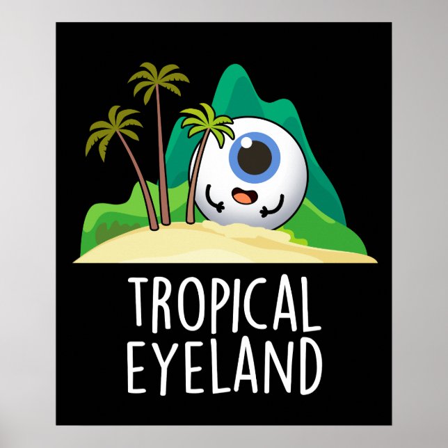 Póster Isla de Funny Island Tropical Ojo Pun Dark BG (Frente)