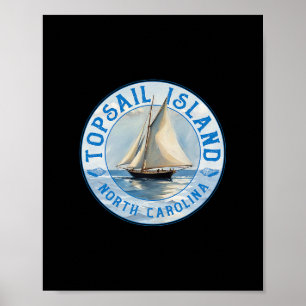 Póster Isla Topsail Carolina del Norte Des veleros antigu