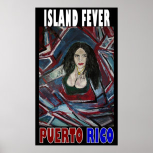 PÓSTER ISLAND FEVE PUERTO RICO