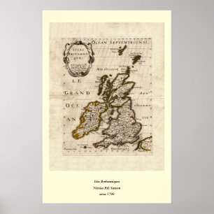 Póster Isles Britanniques - 1700 Nicolas Fils Sanson Map
