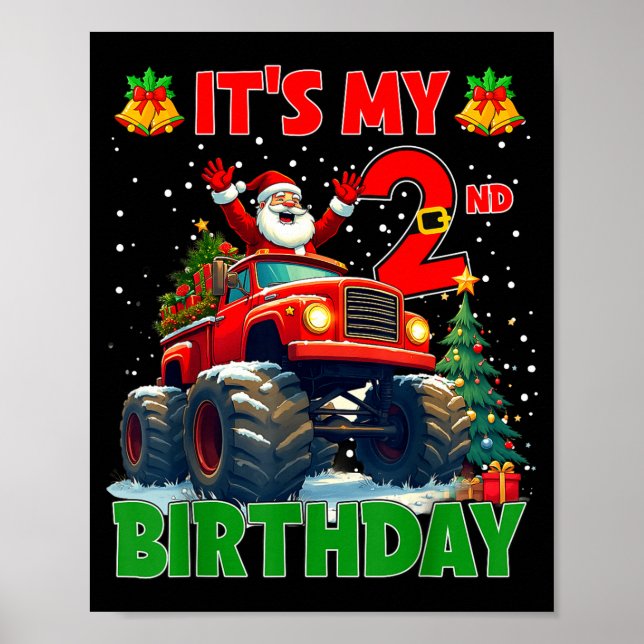 Póster It’s My 2nd Birthday Xmas Santa Monster Truck Chri (Frente)