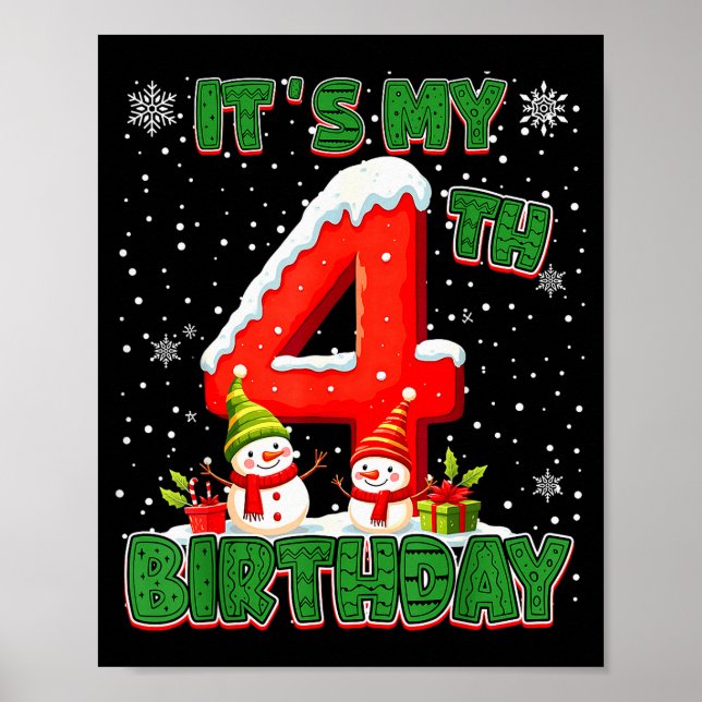 Póster It’s My 4th Birthday Christmas Snowman 4 Year Old  (Frente)