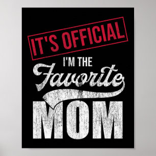 Póster It&#; s Official I&#; m The Favorito Mom Retro Par