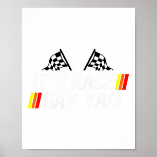Póster It&# s Race Day Yall Funny Carreras Drag Car Truc