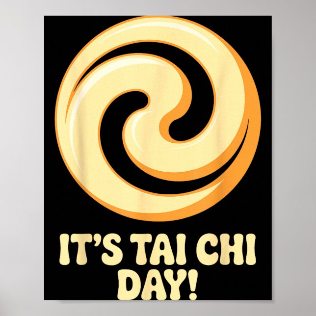 Póster It’s Tai Chi Day Martial Arts Wellness Meditation  (Frente)