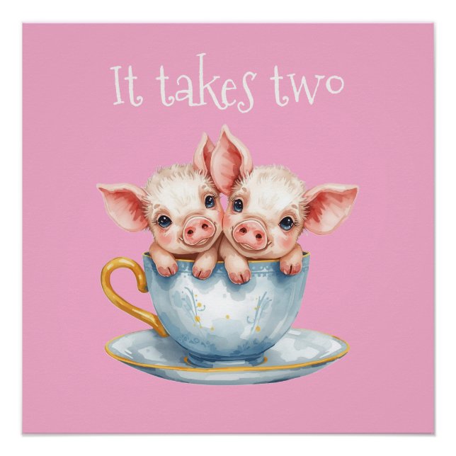 Póster It Takes Two Teacup Piglets (Anverso)