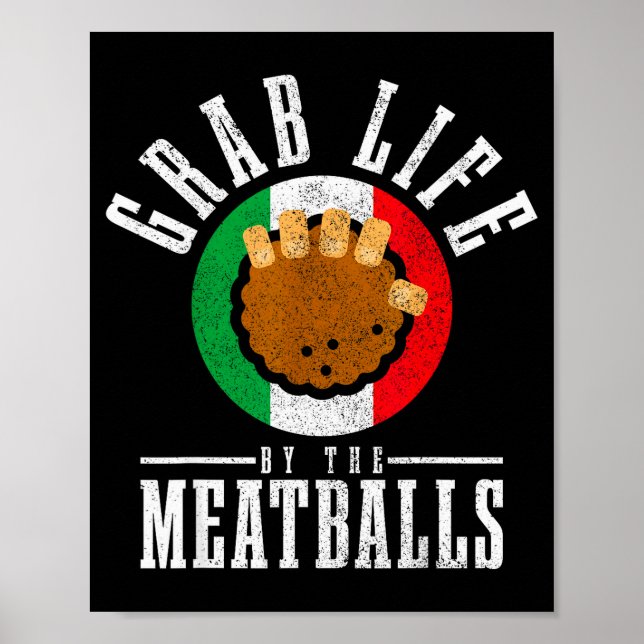 Póster Italian Chef Grab Life By The Meat Funny Italy Ita (Frente)