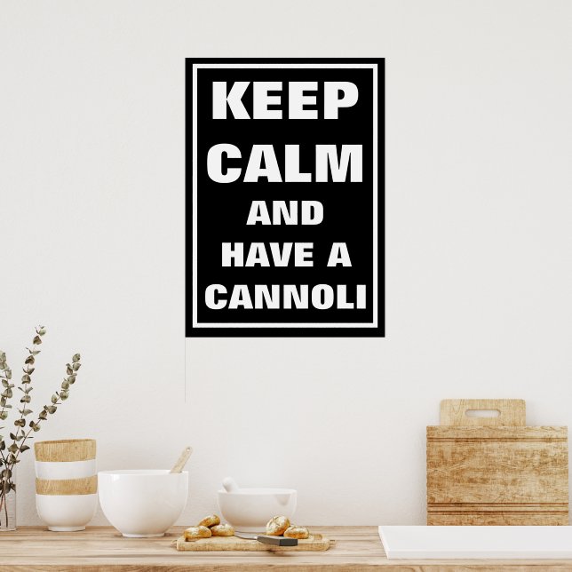 PÓSTER ITALIANO MANTENGA CALMA Y TENGA UN CANNOLI (Cocina)