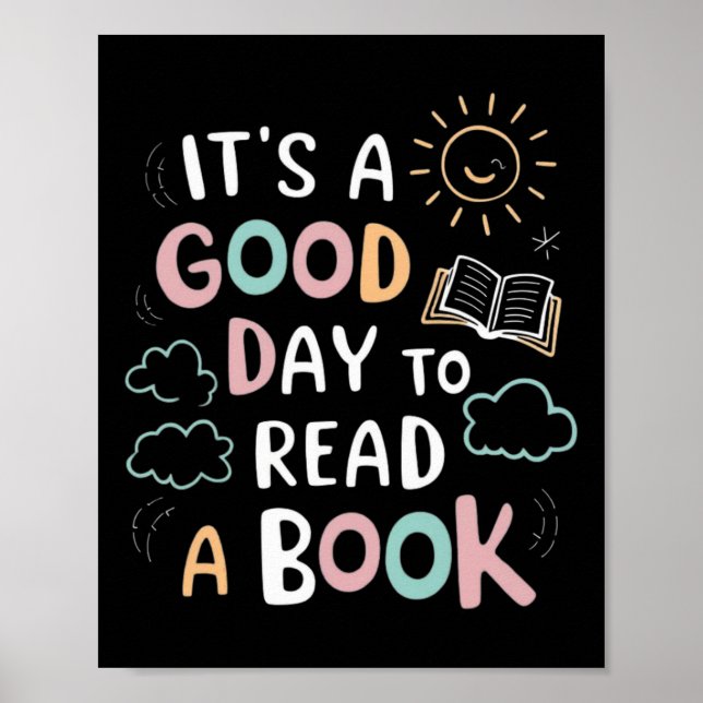 Póster It's A Good Day To Read A Book Elementary Teacher  (Frente)