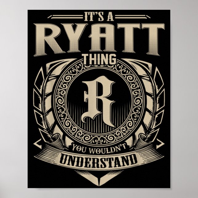 Póster It's A Ryatt Thing You Wouldn't Understand Funny N (Frente)