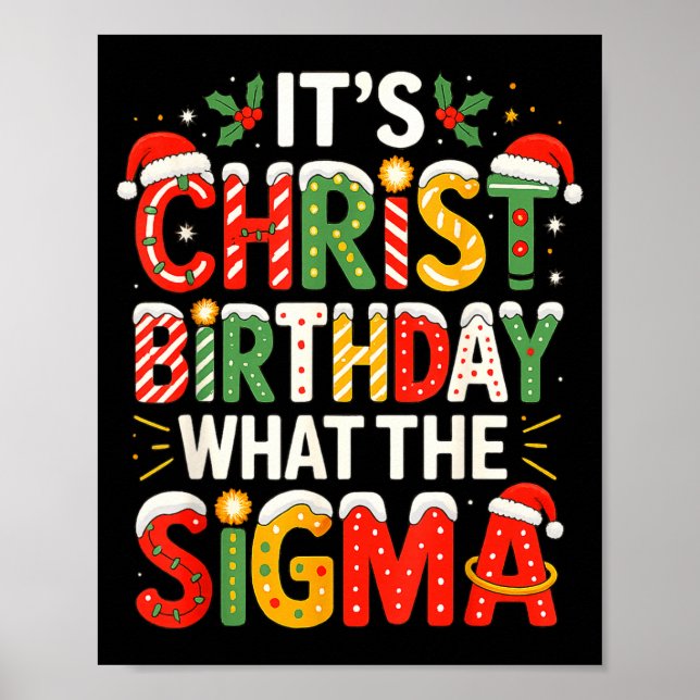 Póster It's Christ Birthday Sigma Christian Christmas  (Frente)