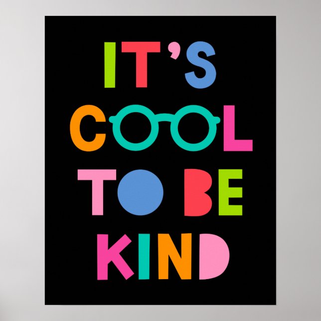 Póster It's Cool To Be Kind (Frente)