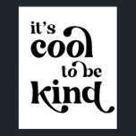 Póster It's Cool to be Kind Vintage Retro Font<br><div class="desc">It's Cool to be Kind Vintage Retro Font</div>