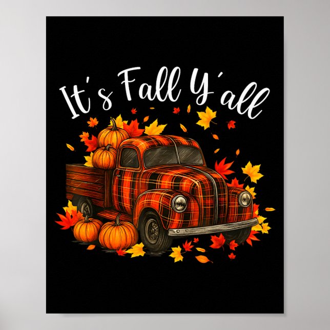 Póster It's Fall Y'all Pumpkin Truck Autumn Tree Hello Fa (Frente)