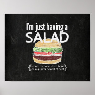 Póster It's just a salad (ahem....burger) funny poster