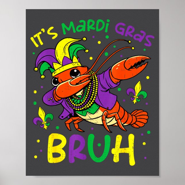 Póster Its Mardi Gras Bruh Crayfish Dab Jester Beads Boys (Frente)