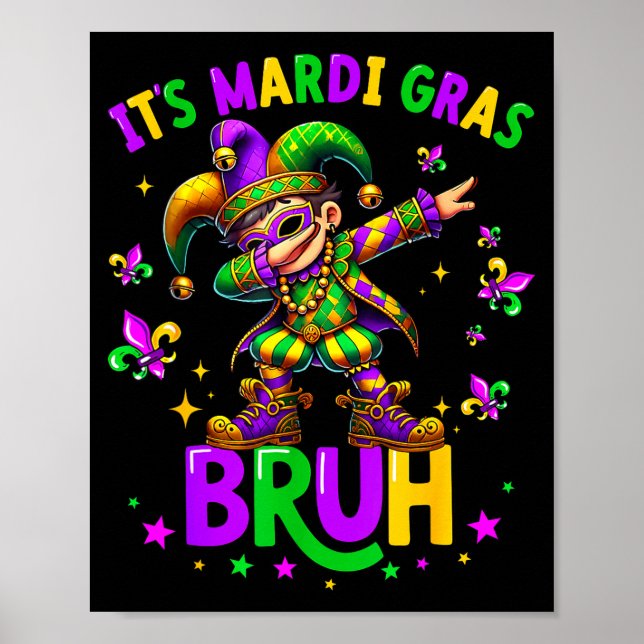 Póster It's Mardi Gras Bruh Dabbing Leprechaun Jester New (Frente)